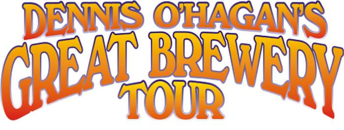 Dennis O'Hagan's Great Brewery Tour